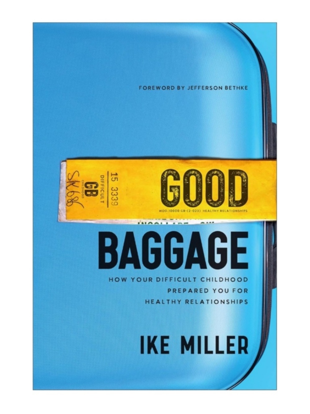 (8) NEW Good Baggage Paperback Book by Ike Miller